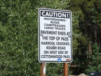 Warning sign for the Cottonwood Pass!